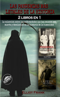 Las pandemias más letales de la historia