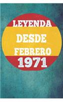 Leyenda Desde Febrero 1971