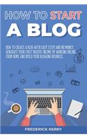 How to Start a Blog