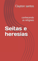 Seitas e heresias