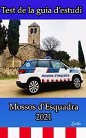 Test de la guia d'estudi Mossos d'Esquadra 2021