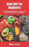 Dash Diet For Beginners