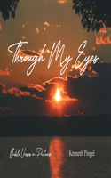 Through My Eyes