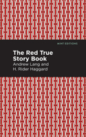 The Red True Story Book: (Mint Editions)