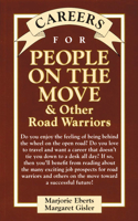 Careers for People on the Move & Other Road Warriors