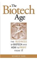 The Biotech Age