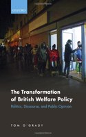 The Transformation of British Welfare Policy