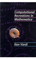 Computational Recreations in Mathematica