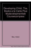 Developing Child, The, Books a la Carte Plus Mydevelopmentlab Coursecompass