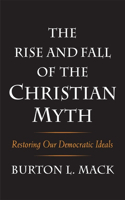 Rise and Fall of the Christian Myth