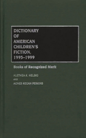 Dictionary of American Children's Fiction, 1995-1999