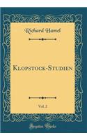 Klopstock-Studien, Vol. 2 (Classic Reprint)