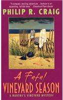 A Fatal Vineyard Season