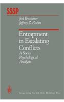 Entrapment in Escalating Conflicts