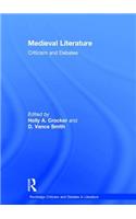 Medieval Literature: Criticism and Debates