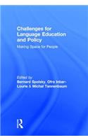 Challenges for Language Education and Policy