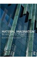 Material Imagination in Architecture