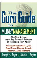 The Guru Guide to Money Management