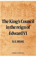 King's Council in the Reign of Edward VI