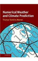 Numerical Weather and Climate Prediction