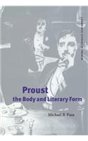 Proust, the Body and Literary Form