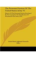 Personnel System Of The United States Army V1