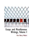 Essays and Miscellaneous Writings, Volume I