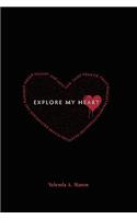 Explore My Heart