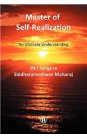 Master of Self-Realization: An Ultimate Understanding