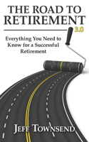 Road to Retirement 3.0