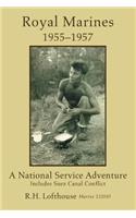 Royal Marines 1955-1957