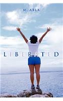 Liberated