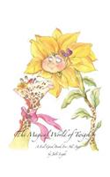 The Magical World of Twigshire A Feel Good Book For All Ages
