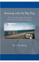 Running with the Big Dog