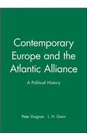 Contemporary Europe and the Atlantic Alliance