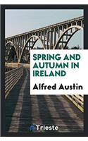 Spring and Autumn in Ireland