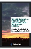 Life Hymnal