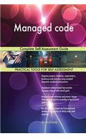 Managed code Complete Self-Assessment Guide
