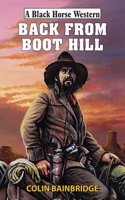 Back from Boot Hill