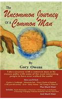 The Uncommon Journey of a Common Man