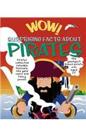 Wow! Surprising Facts about Pirates