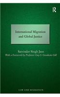 International Migration and Global Justice