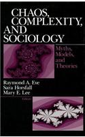 Chaos, Complexity, and Sociology