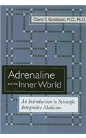 Adrenaline and the Inner World