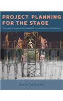 Project Planning for the Stage