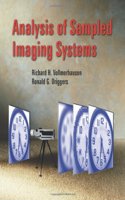 Analysis of Sampled Imaging Systems (Tutorial Texts)