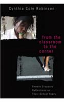 From the Classroom to the Corner