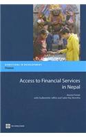 Access to Financial Services in Nepal: (Directions in Development - Human Development)