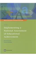 Implementing a National Assessment of Educational Achievement