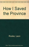 How I Saved the Province